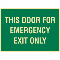 EXIT&EVAC SIGN THIS DOOR FOR.. LUM SS  