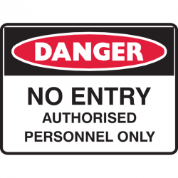 NO ENTRY AUTHORISED PERS.. 300X225 POLY 