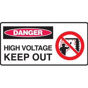 ELEC SIGN HIGH VOLTAGE KEEP OUT POLY  
