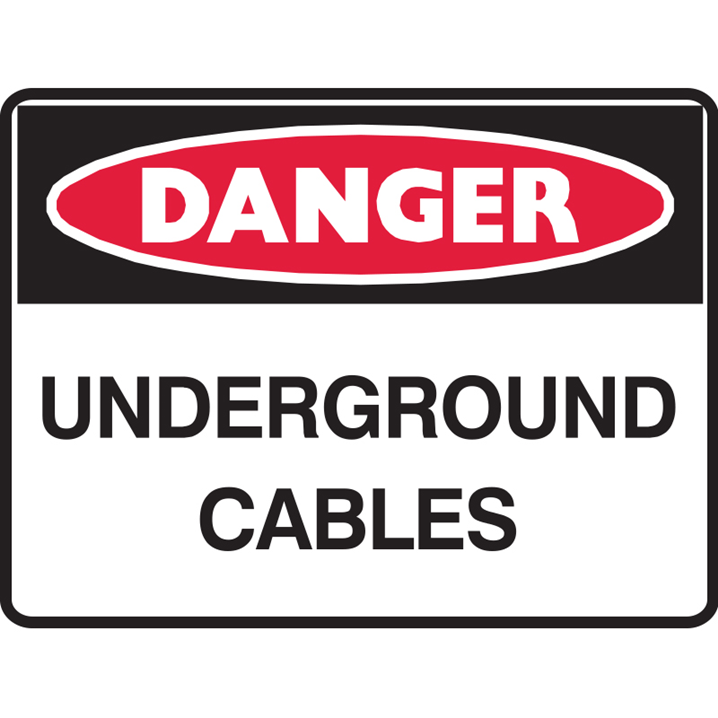 DANGER UNDERGROUND CABLES 300X225 POLY  - Image - 1